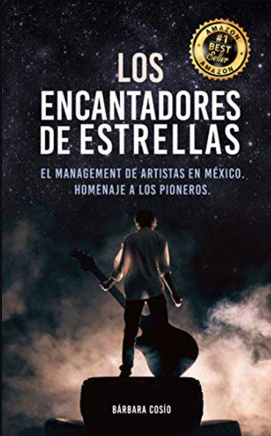 Los encantadores de estrellas de Bárbara Cosío